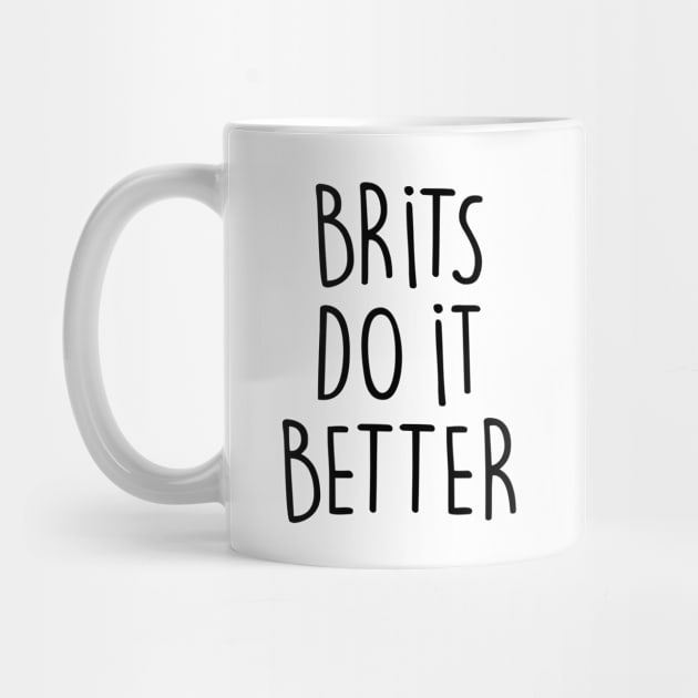 BRITS DO IT BETTER by eyesblau